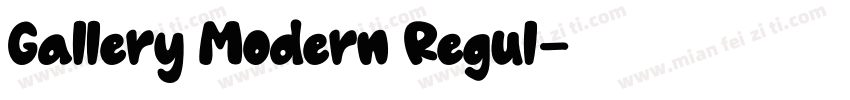 Gallery Modern Regul字体转换